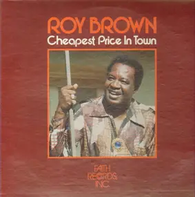 Roy Brown - Cheapest Price in Town