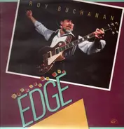 Roy Buchanan - Dancing on the Edge