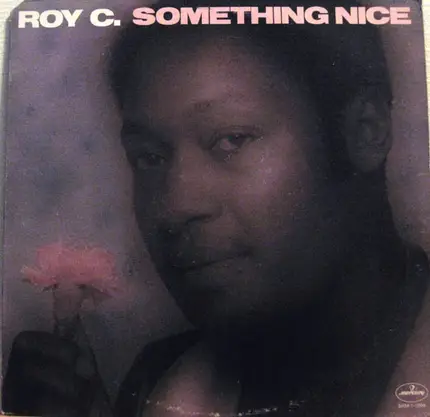 Roy C. Hammond - Something Nice