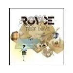 Royce - Tuff Love