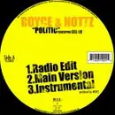12'' - Royce And Nottz - Politics