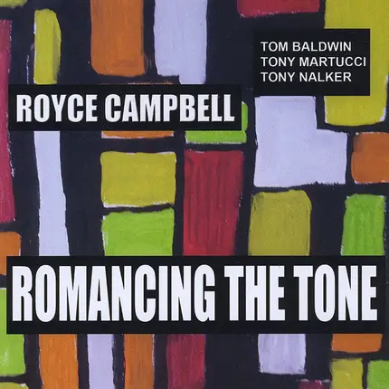 Royce Campbell - Romancing the Tone