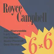 Royce Campbell - Six By Six