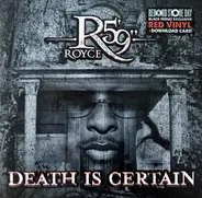 Royce DA 5'9' - Death Is Certain
