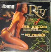 Royce da 5'9' - Mr. Baller / My Friend