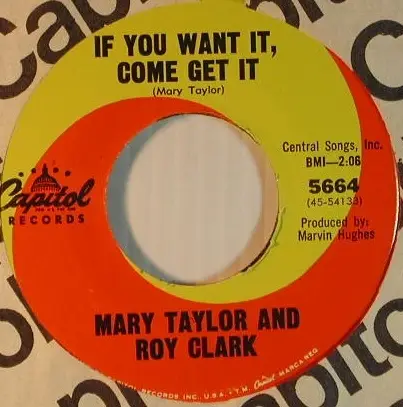 Roy Clark And Mary Taylor - Hey, Sweet Thing / If You Want It, Come Get It