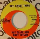 7'' - Roy Clark And Mary Taylor - Hey, Sweet Thing / If You Want It, Come Get It