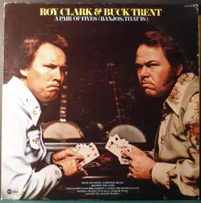 Roy Clark - Pair Of Fives (Banjos,That Is)
