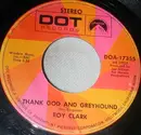 7'' - Roy Clark - Thank God And Greyhound / Strangers