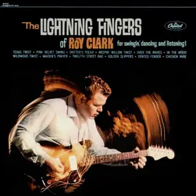 Roy Clark - The Lightning Fingers of Roy Clark