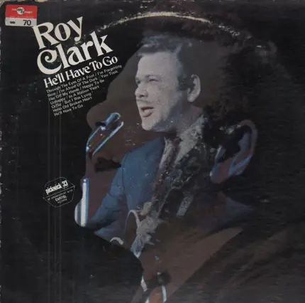 Roy Clark - He'll have to go