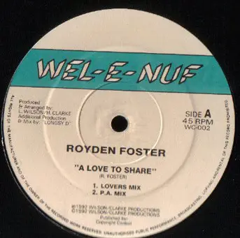 Royden Foster - A Love To Share