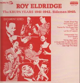 Roy Eldridge - The Krupa Years 1941-1942. Sideman 1940
