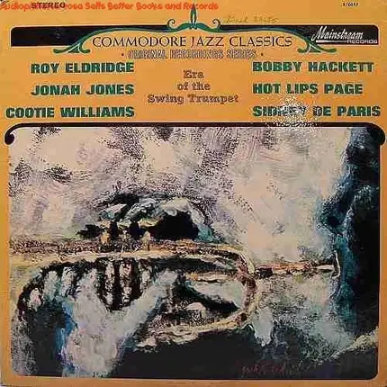 Roy Eldridge, Jonah Jones, Cootie Williams, a.o. - Era Of The Swing Trumpet