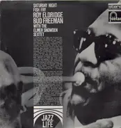 Roy Eldridge & Bud Freeman - Saturday Night Fish Fry