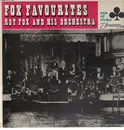 LP - Roy Fox And His Orchestra - Fox Favourites