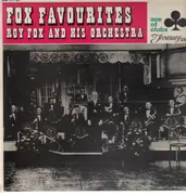 LP - Roy Fox And His Orchestra - Fox Favourites
