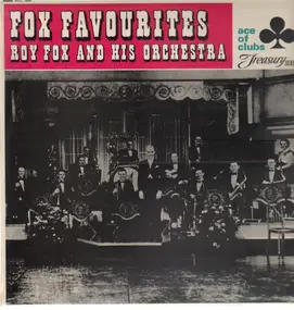 Roy Fox - Fox Favourites