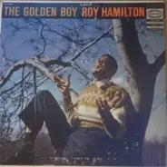 Roy Hamilton - The Golden Boy