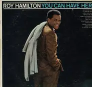 Roy Hamilton - You Can Have Her