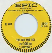 Roy Hamilton - You Can Have Her / Abide With Me
