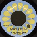 7'' - Roy Hamilton - Don't Let Go / You'll Never Walk Alone