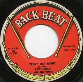 Roy Head - treat her right / so long, my love