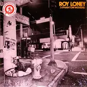 LP - Roy Loney & The Phantom Movers - Phantom Tracks