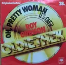 7'' - Roy Orbison - Oh, Pretty Woman / It's Over