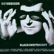 CD - Roy Orbison - Black & White Night
