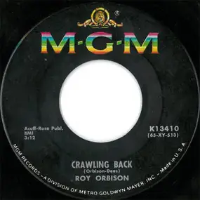 Roy Orbison - Crawling Back / If You Can't Say Something Nice