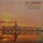 Roy Orbison - Golden Days The Collection Of 20 All-Time Greats