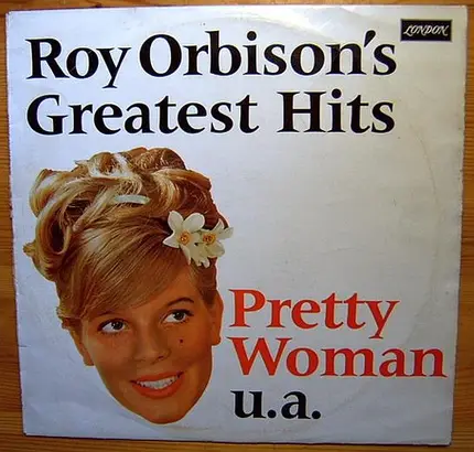 Roy Orbison - Roy Orbison's Greatest Hits Pretty Woman U.A.