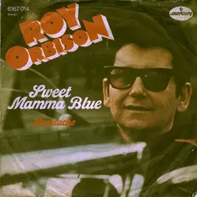 Roy Orbison - Sweet Mamma Blue