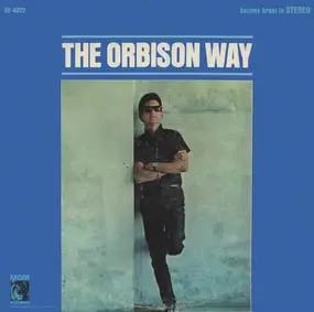 Roy Orbison - The Orbison Way