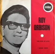 Roy Orbison - This Kind Of Love