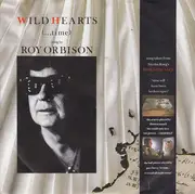 7'' - Roy Orbison - Wild Hearts (...Time)