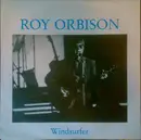 7'' - Roy Orbison - Windsurfer