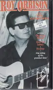 Roy Orbison & The Candy Men - Live In Concert