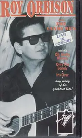 Roy Orbison - Live In Concert