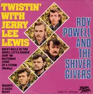 Roy Powell - Twistin' With Jerry Lee Lewis / Whoops-A Daisy, Maisy