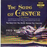 Fred Waring - The Song Of Easter