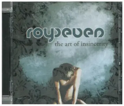 RoySeven - The Art of Insincerity