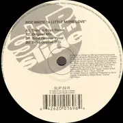 12inch Vinyl Single - Roz White - A Little More Love