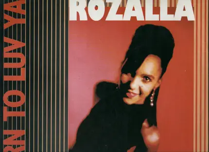 Rozalla - Born To Love Ya