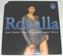 12'' - Rozalla - You Never Love The Same Way Twice
