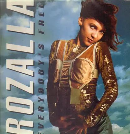 Rozalla - Everybody's Free