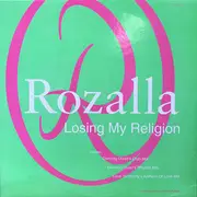 12inch Vinyl Single - Rozalla - Losing My Religion