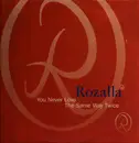 2 x 12inch Vinyl Single - Rozalla - You never love the same way twice