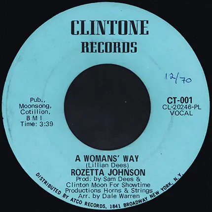 Rozetta Johnson - A Womans' Way / Mine Was Real